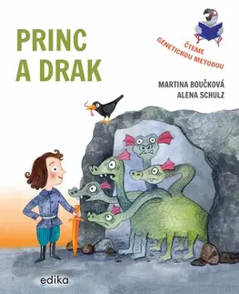 Rozprávky Princ a drak – Čteme genetickou metodou - Martina Boučková