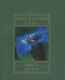 Náboženstvo - ostatné Nové poznanie k času obratu svetov - Herbert Vollmann
