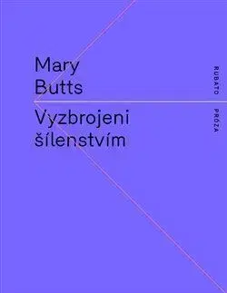 Svetová beletria Vyzbrojeni šílenstvím - Mary Butts