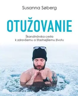 Zdravie, životný štýl - ostatné Otužovanie - Susanna Soberg