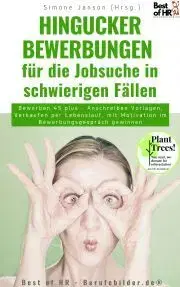 Svetová beletria Hingucker-Bewerbungen für die Jobsuche in schwierigen Fällen - Simone Janson