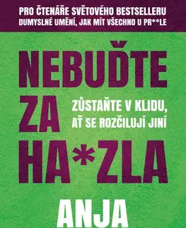 Rozvoj osobnosti Nebuďte za ha*zla - Anja Niekerken