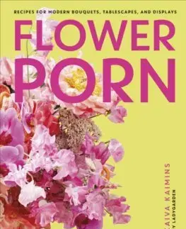 Okrasná záhrada Flower Porn - Kaiva Kaimins