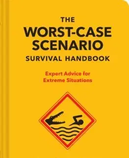 Cudzojazyčná literatúra The NEW Worst Case Scenario Survival Handbook - David Borgenicht,Piven Joshua