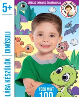 Pre deti a mládež - ostatné Iskolába készülök - Dínósuli