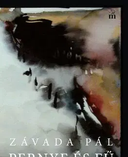 Svetová beletria Pernye és fű - Pál Závada