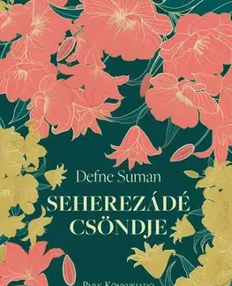 Svetová beletria Seherezádé csöndje - Defne Suman