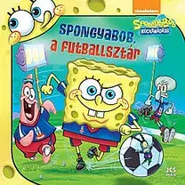 Rozprávky SpongyaBob Kockanadrág SpongyaBob, a futballsztár