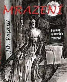 Detektívky, trilery, horory Mrazení - Jiří Pešaut