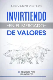 Biznis a kariéra Invirtiendo en el mercado de valores - Rigters Giovanni