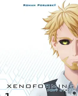 Sci-fi a fantasy Xenoforming - prvý stret - Roman Porubský