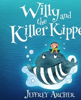 Pre deti a mládež Saga Egmont Willy and the Killer Kipper (EN)
