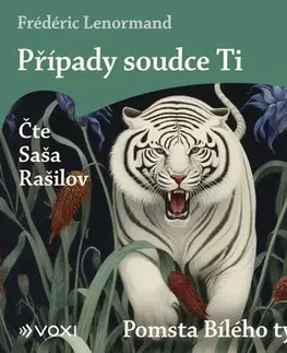 Detektívky, trilery, horory Voxi Případy soudce Ti: Pomsta Bílého tygra (audiokniha na CD)