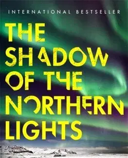Detektívky, trilery, horory The Shadow of the Northern Lights - Satu Rämö,Kristian London