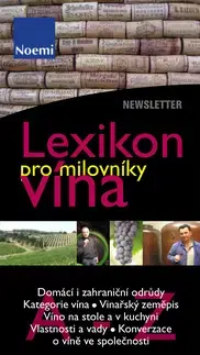 Odborná a náučná literatúra - ostatné Lexikon pro milovníky vína - Kolektív autorov