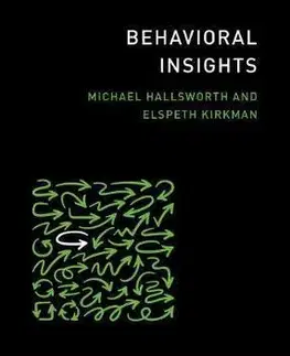 Ekonómia, manažment - ostatné Behavioral Insights - Michael Hallsworth