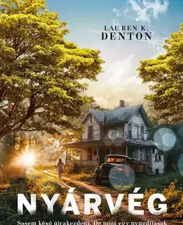 Romantická beletria Nyárvég - Lauren K. Denton