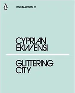 Cudzojazyčná literatúra Glittering City - Cyprian Ekwensi