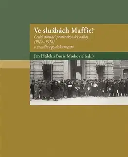 Prvá svetová vojna Ve službách Maffie? - Jan Hálek