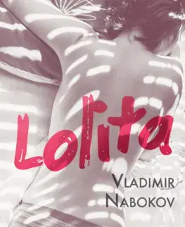 Svetová beletria Lolita - Vladimir Nabokov