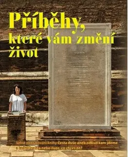 Ezoterika - ostatné Příběhy, které vám změní život - Zdenka Blechová