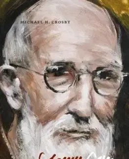 Náboženstvo Solanus Casey - Michael H. Crosby