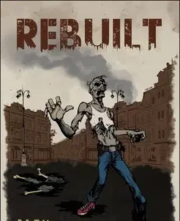 Sci-fi a fantasy Rebuilt (český jazyk) - Alex Scarrow