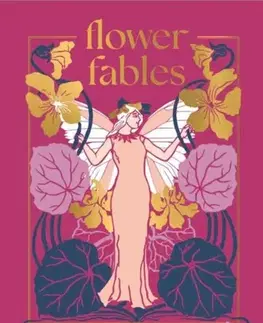 Beletria Flower Fables - Louisa May Alcott
