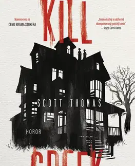 Detektívky, trilery, horory Kill Creek - Scott Thomas
