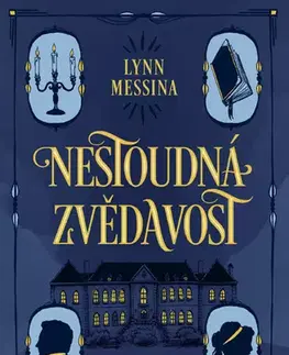 Detektívky, trilery, horory Nestoudná zvědavost - Lynn Messina