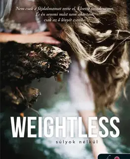 Romantická beletria Weightless - Súlyok nélkül - Kandi Steiner