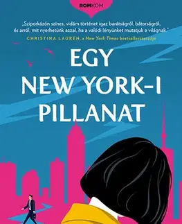 Romantická beletria Egy New York-i pillanat - Kate Spencer,Anna Pavlov