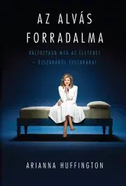 Zdravie, životný štýl - ostatné Az alvás forradalma - Arianna Huffingtonová