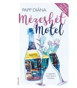 Romantická beletria Mézeshét Motel - Diána Papp