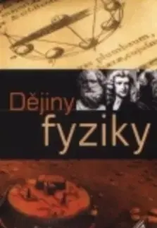 Astronómia, vesmír, fyzika Dějiny fyziky - Ivan Štoll
