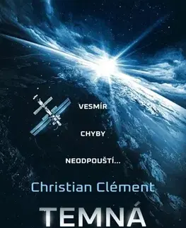Sci-fi a fantasy Temná gravitace - Christian Clément,Tereza Hodinová