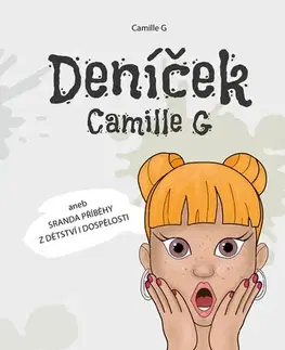 Beletria - ostatné Deníček Camille G - Camille G