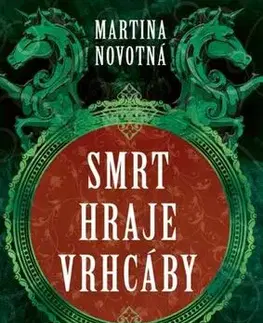 Detektívky, trilery, horory Smrt hraje vrhcáby - Martina Novotná