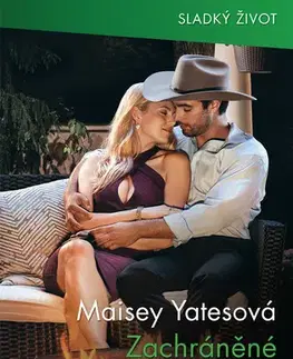 Romantická beletria Zachráněné dědictví - Yates Maisey