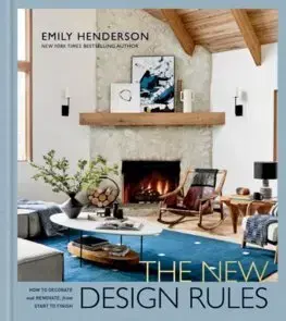 Architektúra The New Design Rules - Emily Henderson,Jessica Cumberbatch Anderson