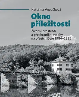História - ostatné Okno příležitosti - Kateřina Vnuková
