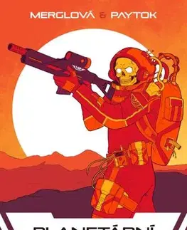 Sci-fi a fantasy Planetární rachot - Michaela Merglová