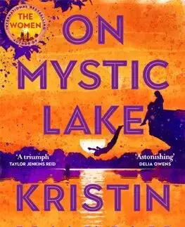Svetová beletria On Mystic Lake - Kristin Hannah