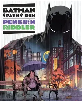 Komiksy Batman: Špatný den - Tom King,John Ridley,Jan Kukrál,Giuseppe Camuncoli,Mitch Gerads