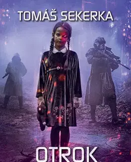 Fantasy, upíri Otrok megaměsta - Tomáš Sekerka