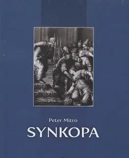 Psychológia, etika Synkopa - Peter Mitro,Jozef Mitro