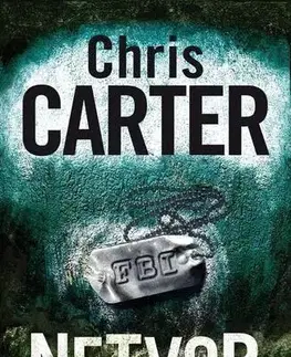 Detektívky, trilery, horory Netvor - Chris Carter