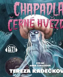 Sci-fi a fantasy Milovať a ctiť OZ Chapadla Černé hvězdy
