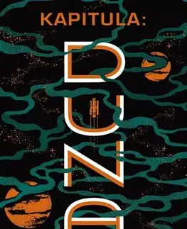 Sci-fi a fantasy Kapitula: Duna - retro vydání - Herbert Frank,Dana Chodilová