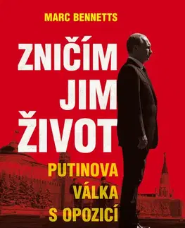 Beletria - ostatné Zničím jim život - Marc Bennetts